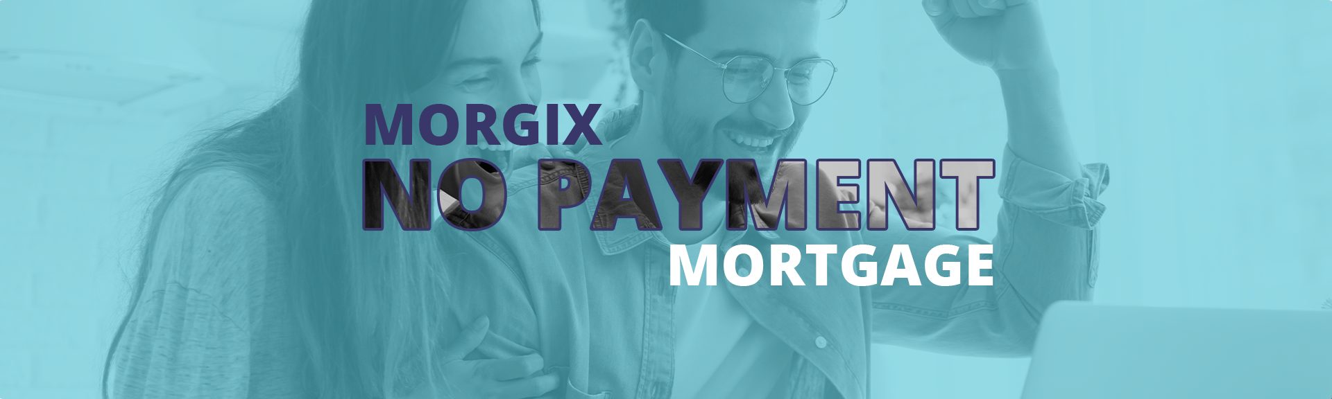No Payment Mortgage